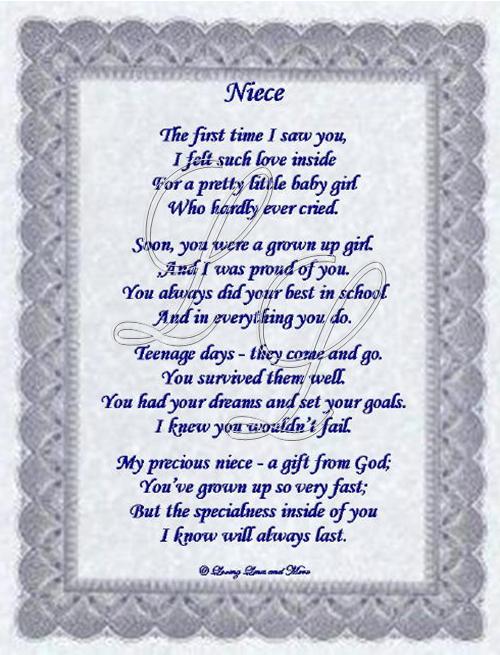 Niece poem is about a special niece. Poem may be personalized with no ...